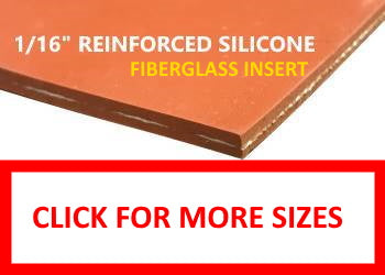 1/16 fiberglass reinforced silicone sheet