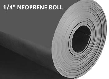 Roll of durable & flexible neoprene rubber 1/4" inch thick.